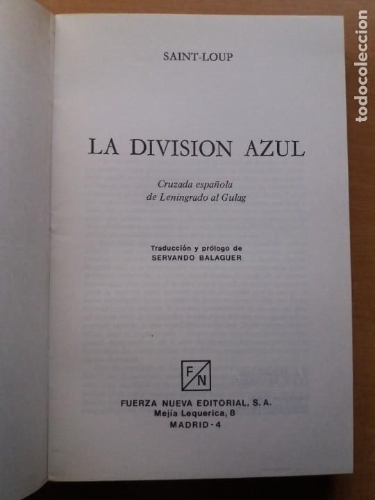 Libros de segunda mano: LA DIVISI&Oacute;N AZUL. SAINT LOUP - Foto 3