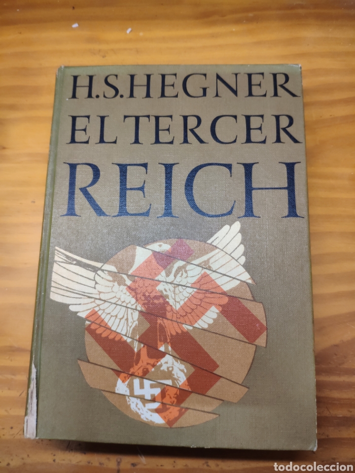 Libri di seconda mano: El tercer Reich, H. S. Hegner. 409 p&aacute;ginas