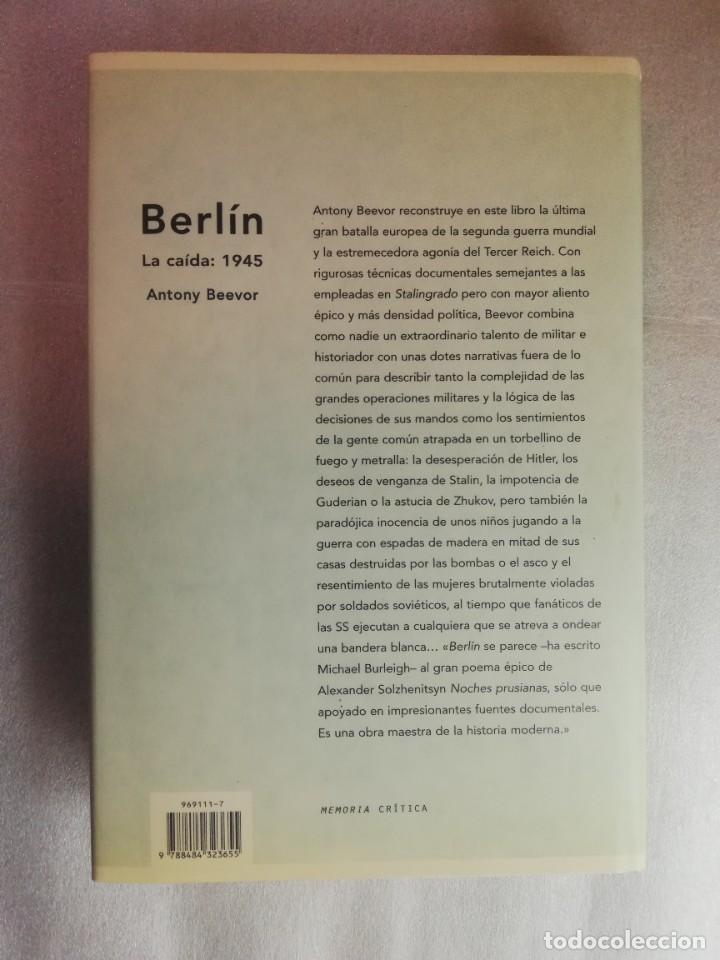 Libros de segunda mano: BERL&Iacute;N. LA CA&Iacute;DA, 1945 - BEEVOR, ANTONY - Foto 3