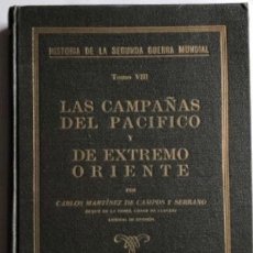 Libros de segunda mano: LAS CAMPAÑAS DEL PACÍFICO Y DE EXTREMO ORIENTE POR CARLOS MARTÍNEZ DE CAMPOS Y SERRANO. EDITORIAL ID. Lote 125834023