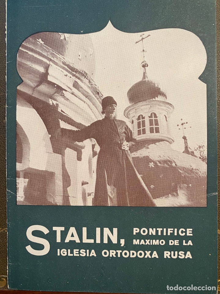 Libros de segunda mano: Stalin, pont&iacute;fice m&aacute;ximo De la Iglesia Rusa - Foto 1