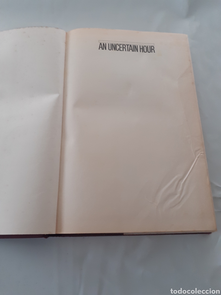 Libros de segunda mano: An uncertain hour, Ted Morgan. INGL&Eacute;S. 1990 - Foto 2