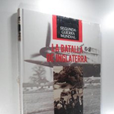 Libros de segunda mano: SEGUNDA GUERRA MUNDIAL LA BATALLA DE INGLATERRA TIME LIFE FOLIO. Lote 264291380