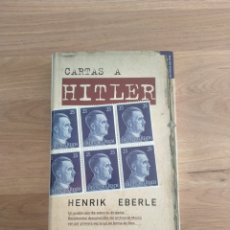 Libros de segunda mano: CARTAS A HITLER. HENRIK EBERLE.