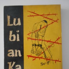 Libros de segunda mano: LUBIANKA. PIETRO ALAGIANI, S. J. EDITORIAL APOSTOLADO DE LA PRENSA, 1959. RUSTICA CON SOLAPA. 342 PA. Lote 267563989