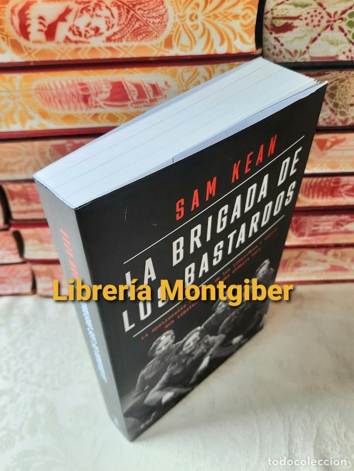 Libros de segunda mano: LA BRIGADA DE LOS BASTARDOS . Autor : KEAN , SAM - Foto 2