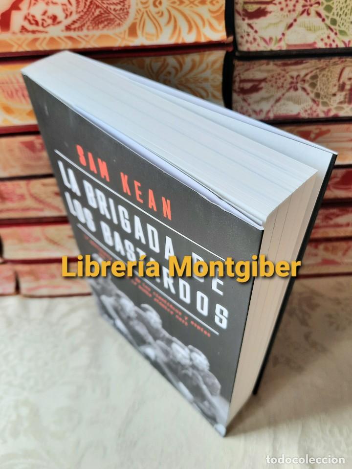 Libros de segunda mano: LA BRIGADA DE LOS BASTARDOS . Autor : KEAN , SAM - Foto 3