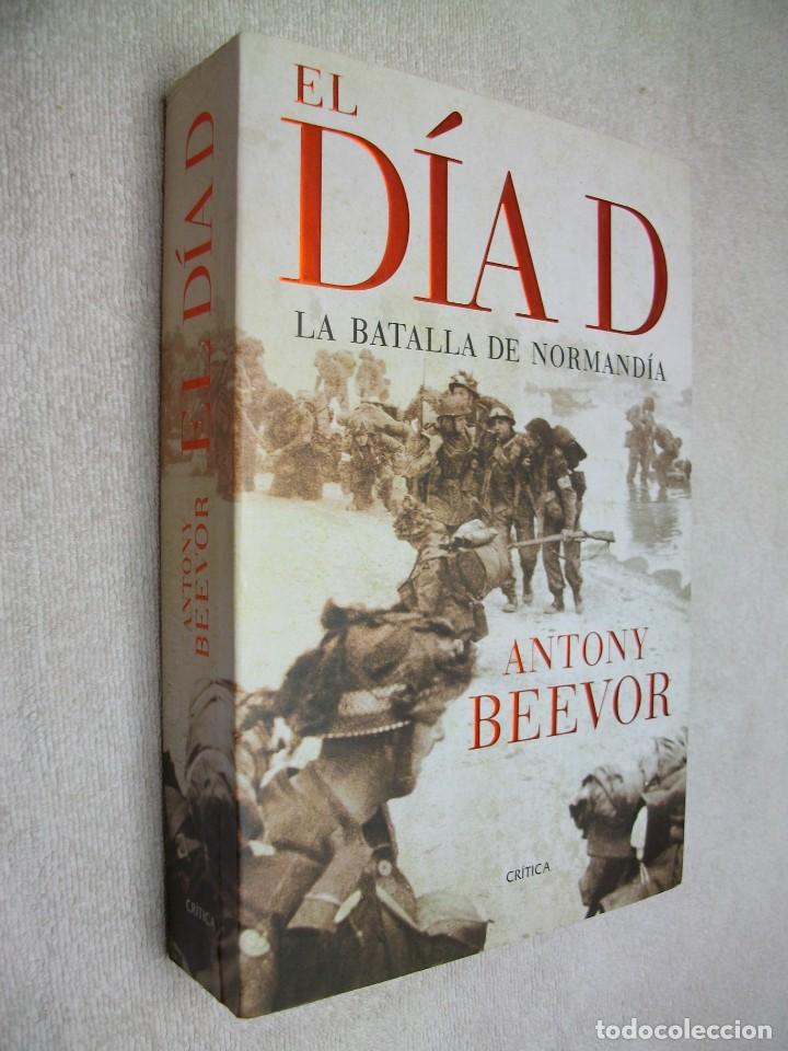 Libros de segunda mano: El d&iacute;a D: La batalla de Normand&iacute;a de Antony Beevor - Foto 3