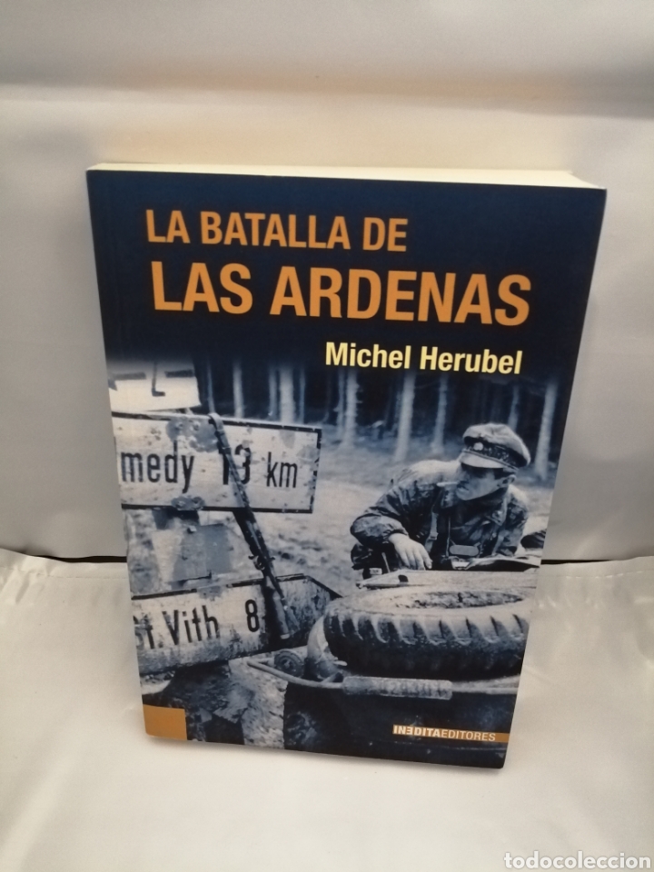 Libros de segunda mano: LA BATALLA DE LAS ARDENAS (PRIMERA EDICI&Oacute;N) - Foto 2