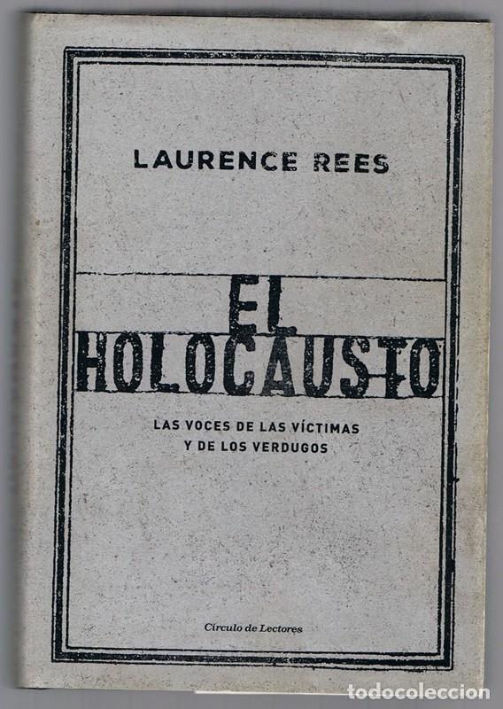Libros de segunda mano: EL HOLOCAUSTO LAURENCE REES - Foto 1