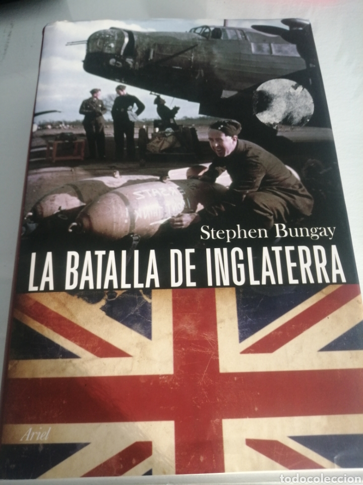 Libros de segunda mano: LA BATALLA DE INGLATERRA. STEPHEN BUNGAY. ED ARIEL - Foto 1