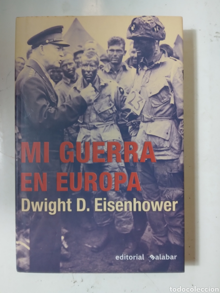 Libros de segunda mano: Dwight D. EISENHOWER, Mi guerra en Europa - Foto 1