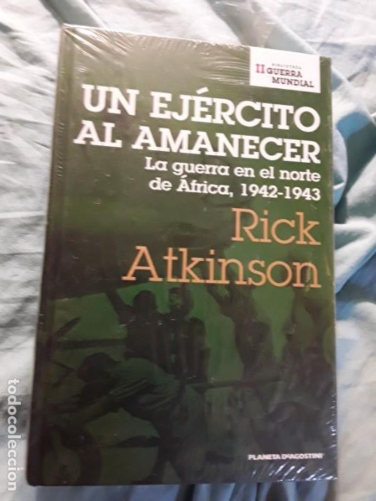 Libros de segunda mano: Un ej&eacute;rcito al amanecer, de Rick Atkinson. Precintado - Foto 1