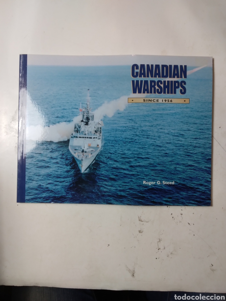 Libri di seconda mano: Canadian Warships, Since 1956,Roger Steed