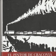 Libros de segunda mano: EL PINTOR DE CRACOVIA. JOSEPH BAU.