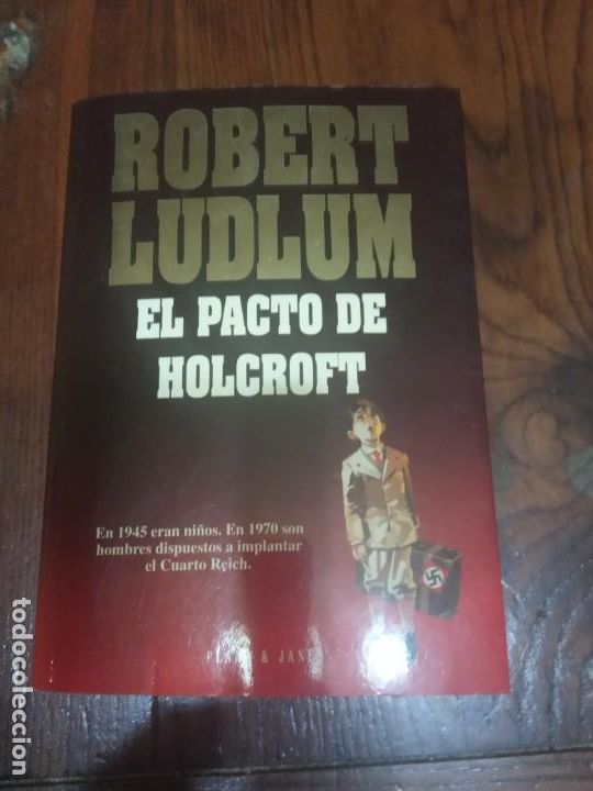 Libros de segunda mano: EL PACTO DE HOLCROFT. - ROBERT LUDLUM. - Foto 1