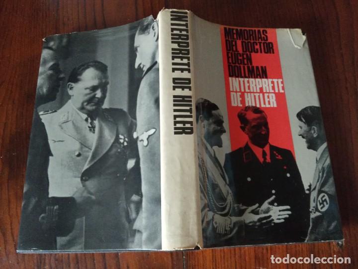 Libros de segunda mano: Interprete de Hitler.-Memorias del Dr. Eugen Dollman. - Foto 2