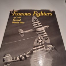 Libros de segunda mano: FAMOUS FIGHTERS OF W. W. II, WILLIAM GREEN, INGLÉS, 1960. Lote 298935333