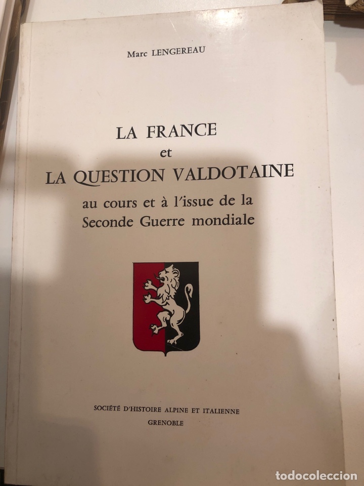 Second hand books: La france et la question valdotaine su cours et &agrave; l&rsquo;issue de la seconde