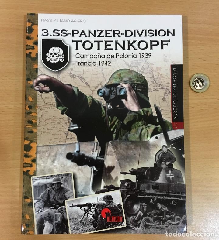 Libros de segunda mano: LIBRO II GUERRA MUNDIAL - SS PANZER DIVISION TOTENKOPF (1939 HASTA 1942) + PIN ACTUAL DE AGUJA SS