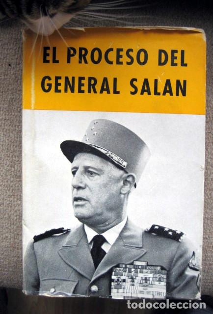 Libros de segunda mano: El proceso del General Salan. Actas del juicio - Foto 1