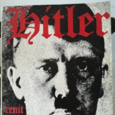 Libros de segunda mano: HITLER. CÉNIT Y OCASO DEL TERCER REICH/ HERRERO, 1962. Lote 309525728