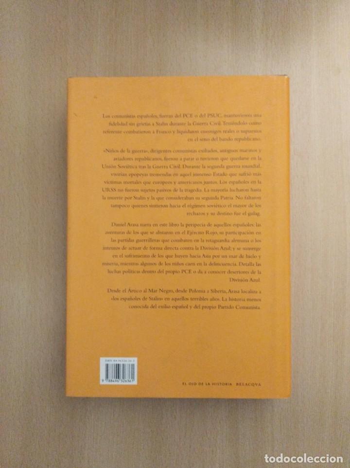 Libros de segunda mano: LOS ESPA&Ntilde;OLES DE STALIN. Daniel Arasa - Foto 2