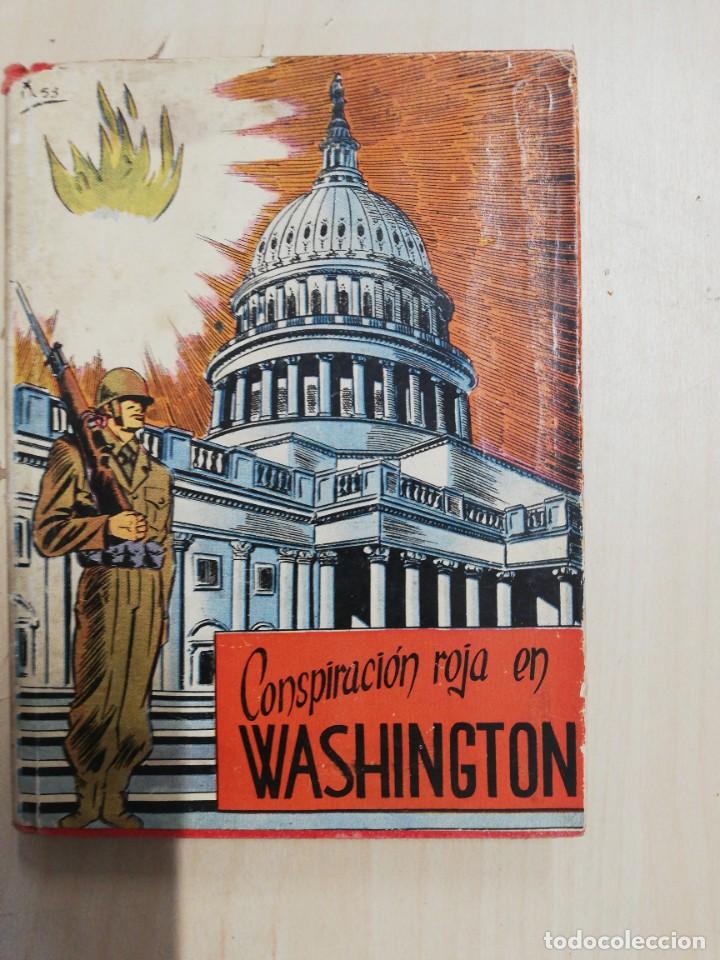 Libri di seconda mano: CONSPIRACION ROJA EN WASHINGTON - ANDRE MATEKALO (PORTADA BADIA) GRANDES REPORTAJES, TAPA DURA 1954
