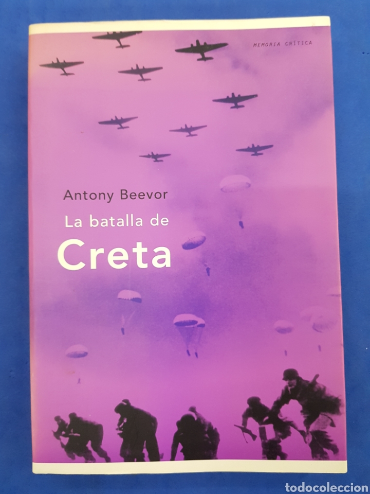 Libros de segunda mano: La Batalla de Creta , Antony Beevor , 2002 - Foto 1