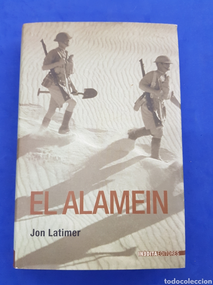 Libros de segunda mano: El Alamein ,Jon Latimer , 2004 - Foto 1