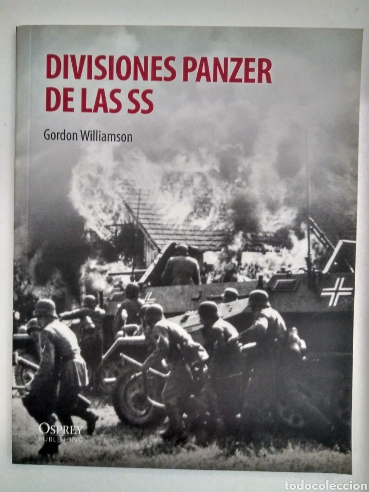 Libros de segunda mano: Divisiones panzer de las SS / Gordon Williamson - Foto 1