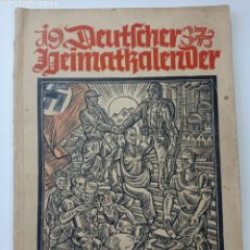 Livres d'occasion: DEUTSCHER HEIMATKALENDER 1937 ADOLF HITLER NSDAP ALEMANIA NAZI ESVASTICA WEHRMACHT. Lote 112695252
