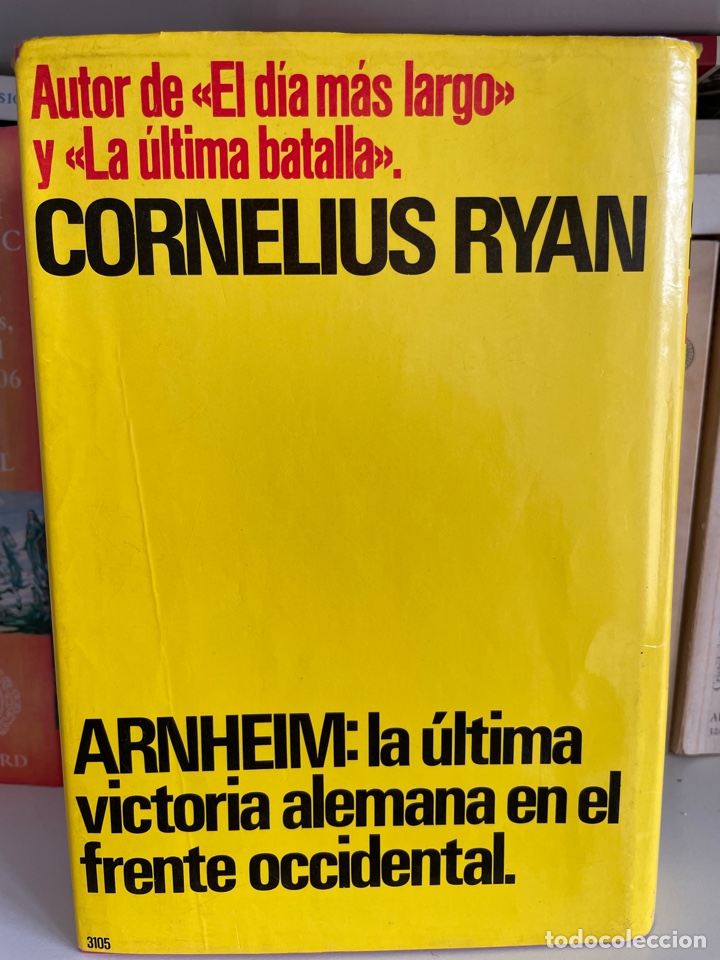 Libros de segunda mano: &ldquo;Un puente lejano&rdquo; de Cornelius Ryan. - Foto 4