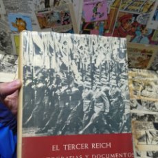 Libros de segunda mano: EL TERCER REICH. FOTOGRAFÍAS Y DOCUMENTOS. 1933-1945. Lote 314611158