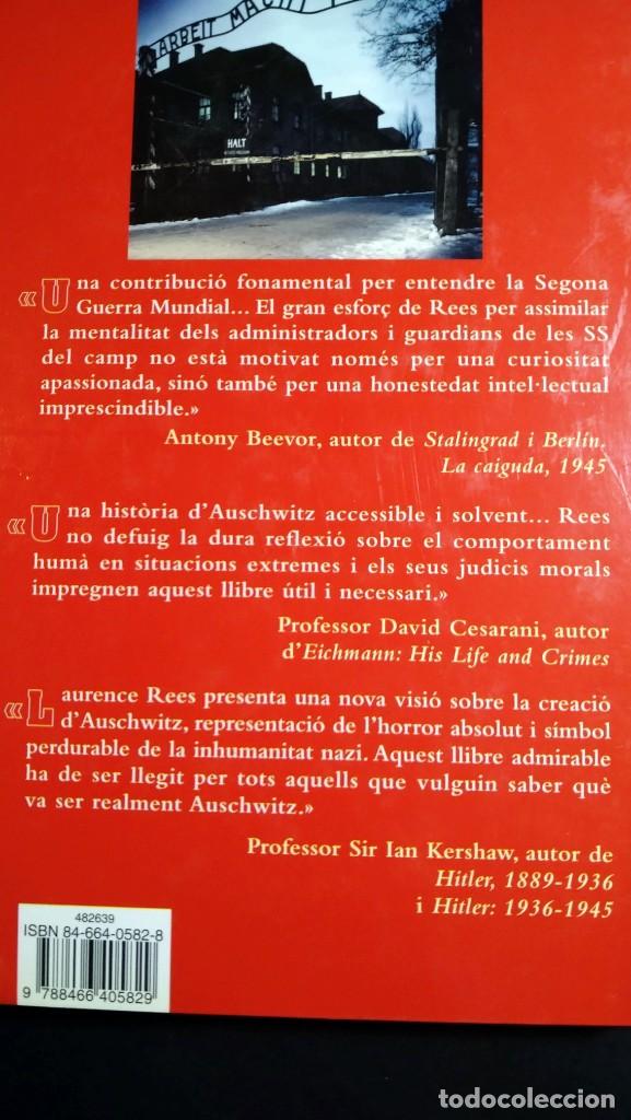 Libros de segunda mano: AUSCHWITZ. ELS NAZIS Y LA &rdquo;SOLUCI&Oacute; FINAL&rdquo; - LAURENCE REES - Foto 2