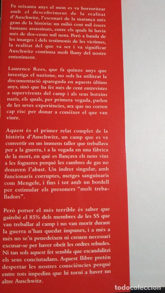 Libros de segunda mano: AUSCHWITZ. ELS NAZIS Y LA &rdquo;SOLUCI&Oacute; FINAL&rdquo; - LAURENCE REES - Foto 3