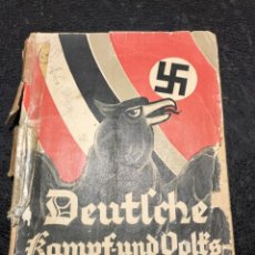 Libros de segunda mano: DEUTSCHE KAMPF UND VOLKSLIEDER. RECOPILACIÓN DE LETRAS DE HIMNOS NAZIS. 1933. Lote 326218883