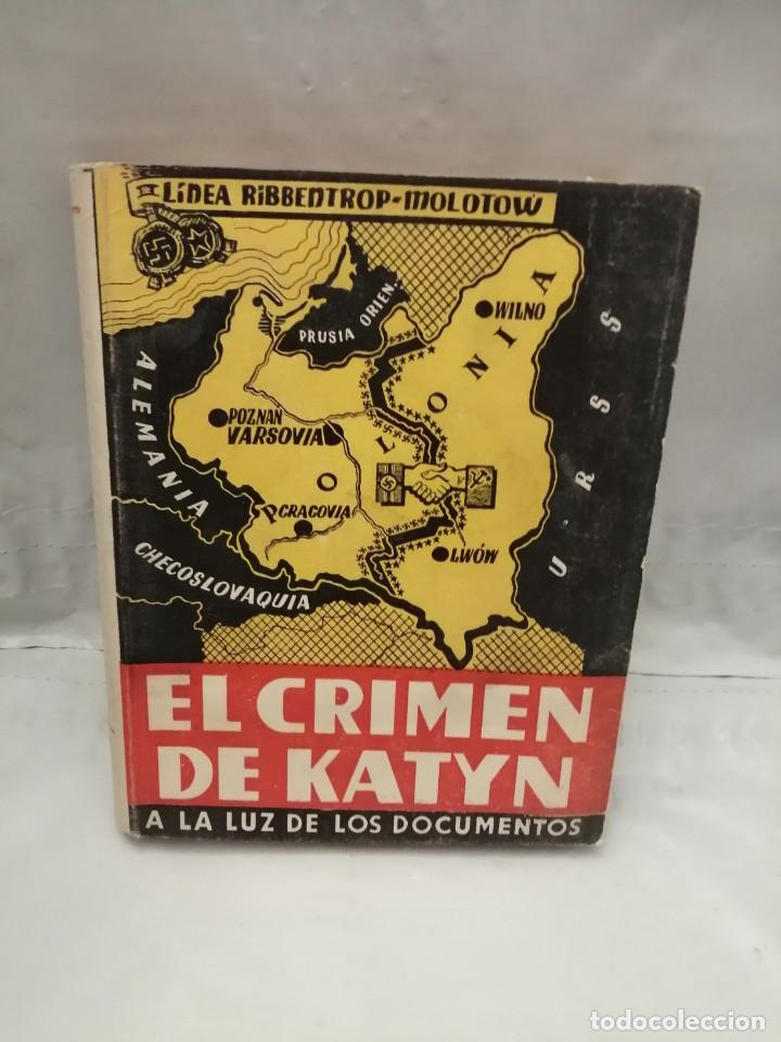 Libros de segunda mano: EL CRIMEN DE KATYN A LA LUZ DE LOS DOCUMENTOS - Foto 1