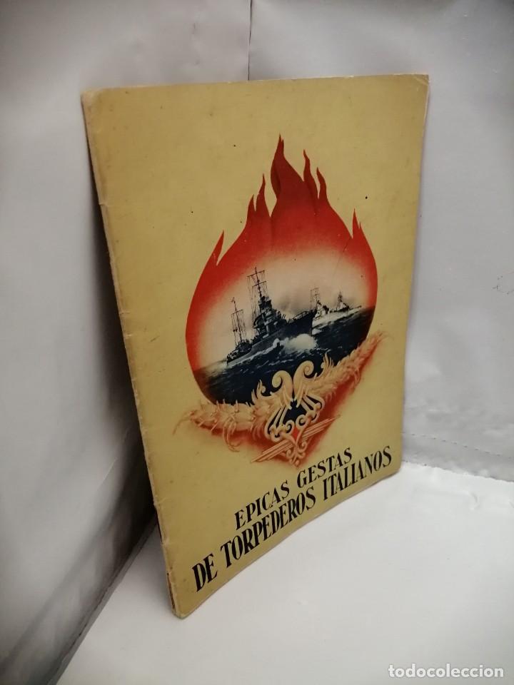 Libros de segunda mano: &Eacute;PICAS GESTAS DE TORPEDEROS ITALIANOS - Foto 4