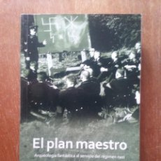 Libros de segunda mano: EL PLAN MAESTRO, HEATHER PRINGLE, ARQUEOLOGIA FANTASTICA AL SERVICIO DEL REGIMEN NAZI, 2011. Lote 330683728