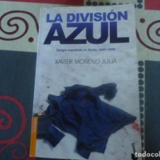 Libros de segunda mano: LA DIVISION AZUL. Lote 331900493