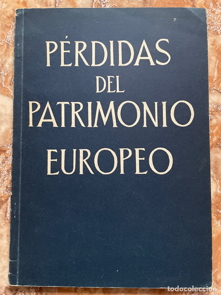 Libri di seconda mano: P&eacute;rdidas del patrimonio europeo