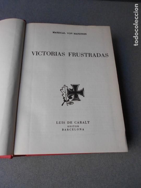 Libros de segunda mano: VICTORIAS FRUSTRADAS - Foto 4