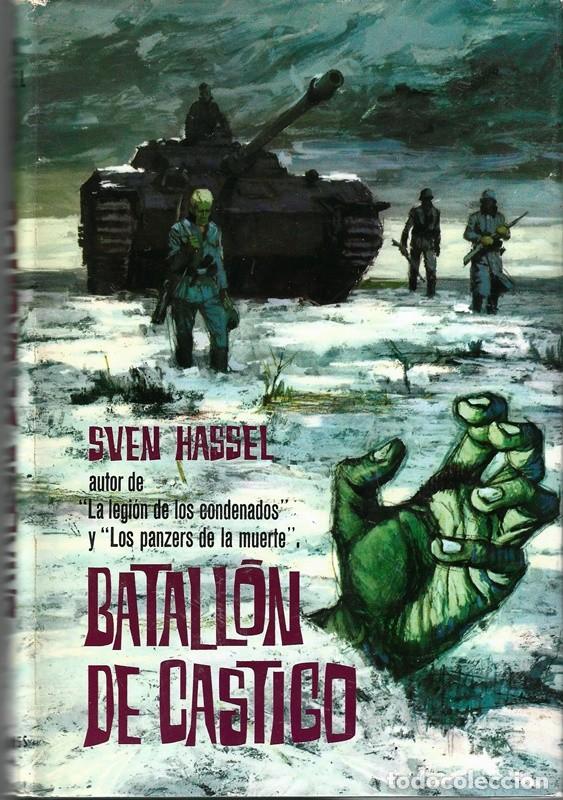 Libros de segunda mano: BATALLON DE CASTIGO SVEN HASSEL - Foto 1