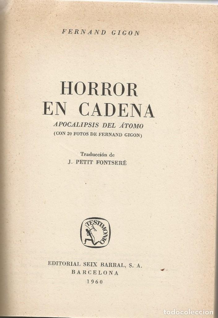 Libros de segunda mano: HORROR EN CADENA APOCALIPSIS DEL ATOMO-Fernand Gigon - Foto 1