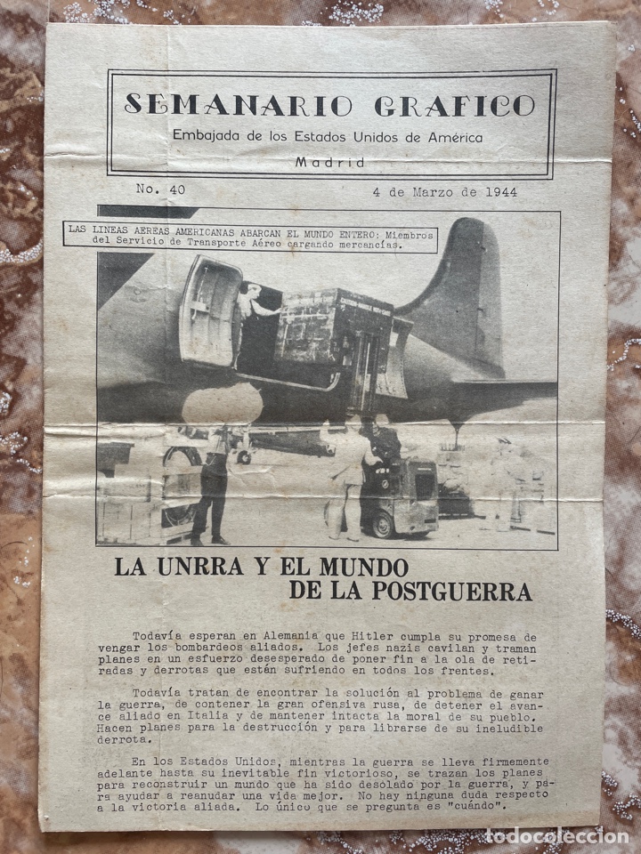 Libri di seconda mano: Semanario gr&aacute;fico. La unrra y el mundo de la postguerra. N&uacute;mero 40 (1944)