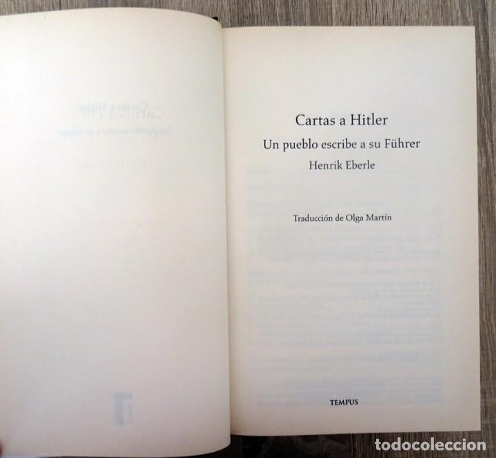 Libros de segunda mano: CARTAS A HITLER HENRIK EBERLE - Foto 4