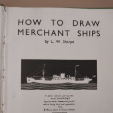 Libros de segunda mano: 2GM 1945 ”BRITISH MERCHANT SHIPS DRAWING MANUAL L.W.”. Lote 346405088