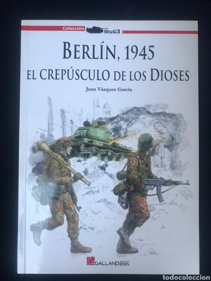 Libros de segunda mano: Berl&iacute;n 1945 el crep&uacute;sculo de los dioses - Foto 1