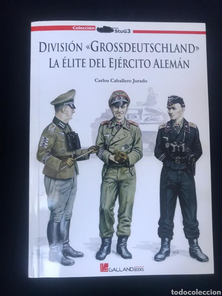Libros de segunda mano: Divisi&oacute;n grossdeutschland la &eacute;lite del ej&eacute;rcito alem&aacute;n - Foto 1
